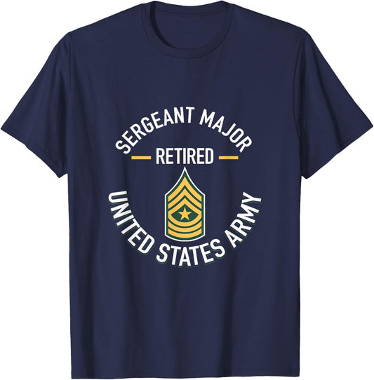 Sergeant Major SGM Retired Army Military Retirement Gifts T-Shirt - T-Shirt | Navy
