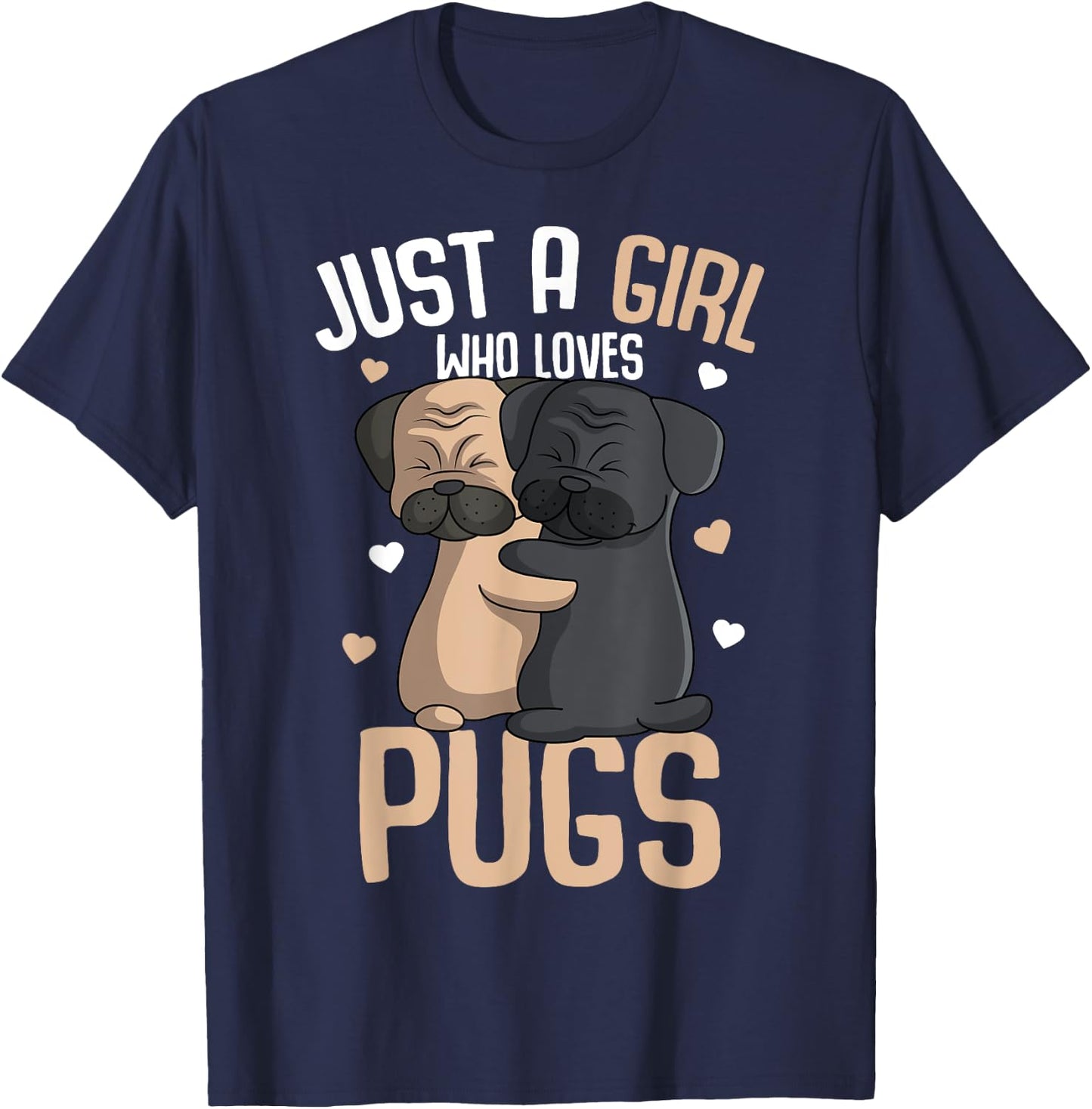 Just a Girl who loves Pugs Kids Girls Pug Lover T-Shirt - T-Shirt | Navy