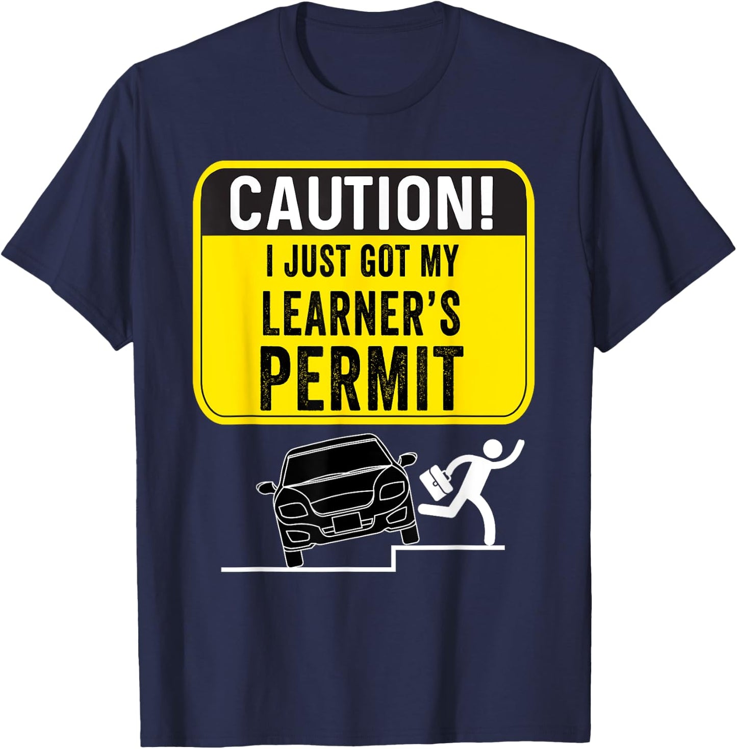 Caution New Driver Funny Student Learner's Permit Licensed T-Shirt - T-Shirt | Navy