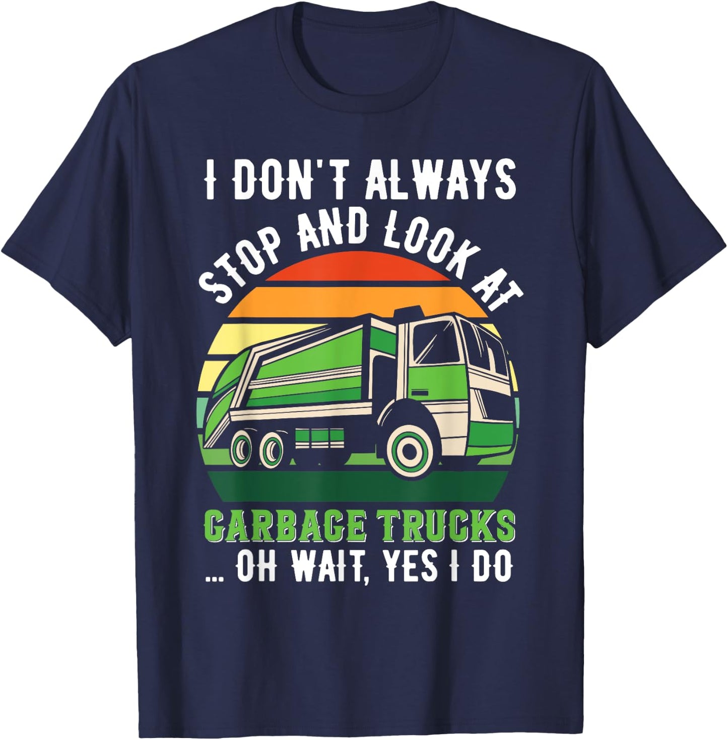 Funny Garbage Truck T-Shirt - T-Shirt | Navy