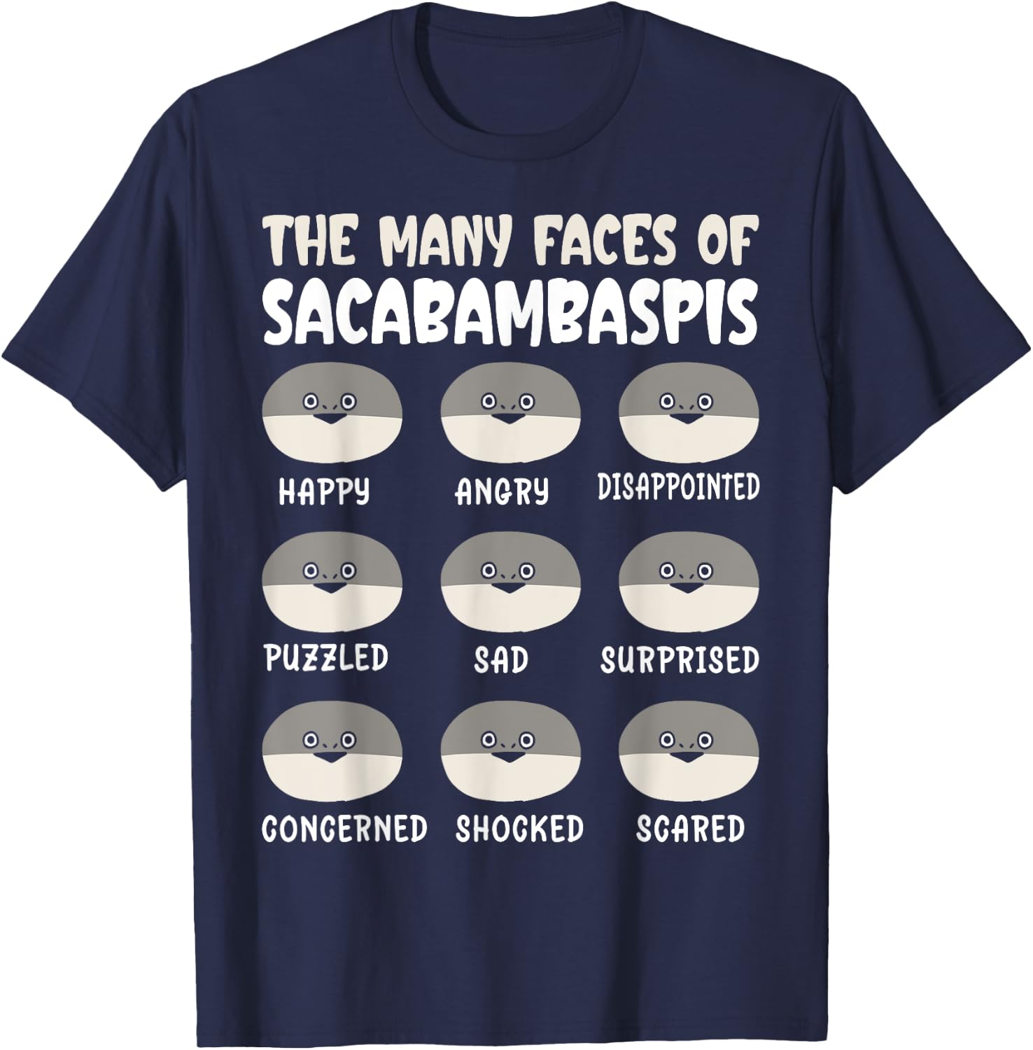 The Many Faces Of Sacabambaspis Funny Fish Meme T-Shirt - T-Shirt | Navy