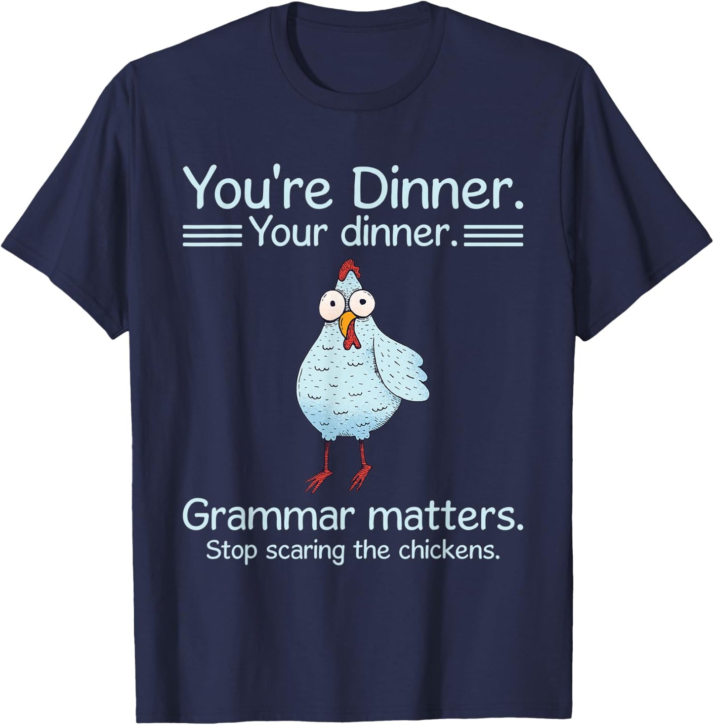 Let's Eat Kids Funny Grammar Stop Scaring The Chickens Kids Black 3X-Large Short Sleeve Classic Fit Halloween T-Shirt - T-Shirt | Navy