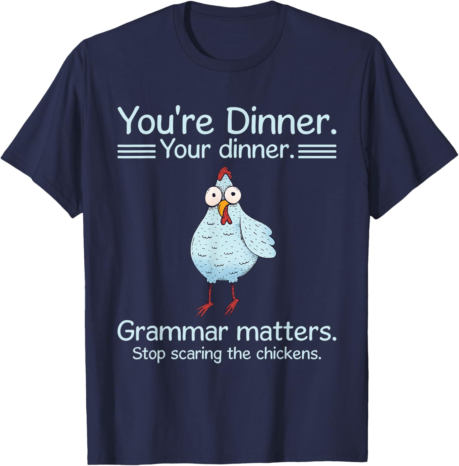 Let's Eat Kids Funny Grammar Stop Scaring The Chickens Kids Black 3X-Large Short Sleeve Classic Fit Halloween T-Shirt - T-Shirt | Navy