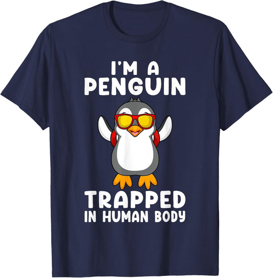 I'm A Penguin Trapped In Human Body Penguin Bird T-Shirt - T-Shirt | Navy