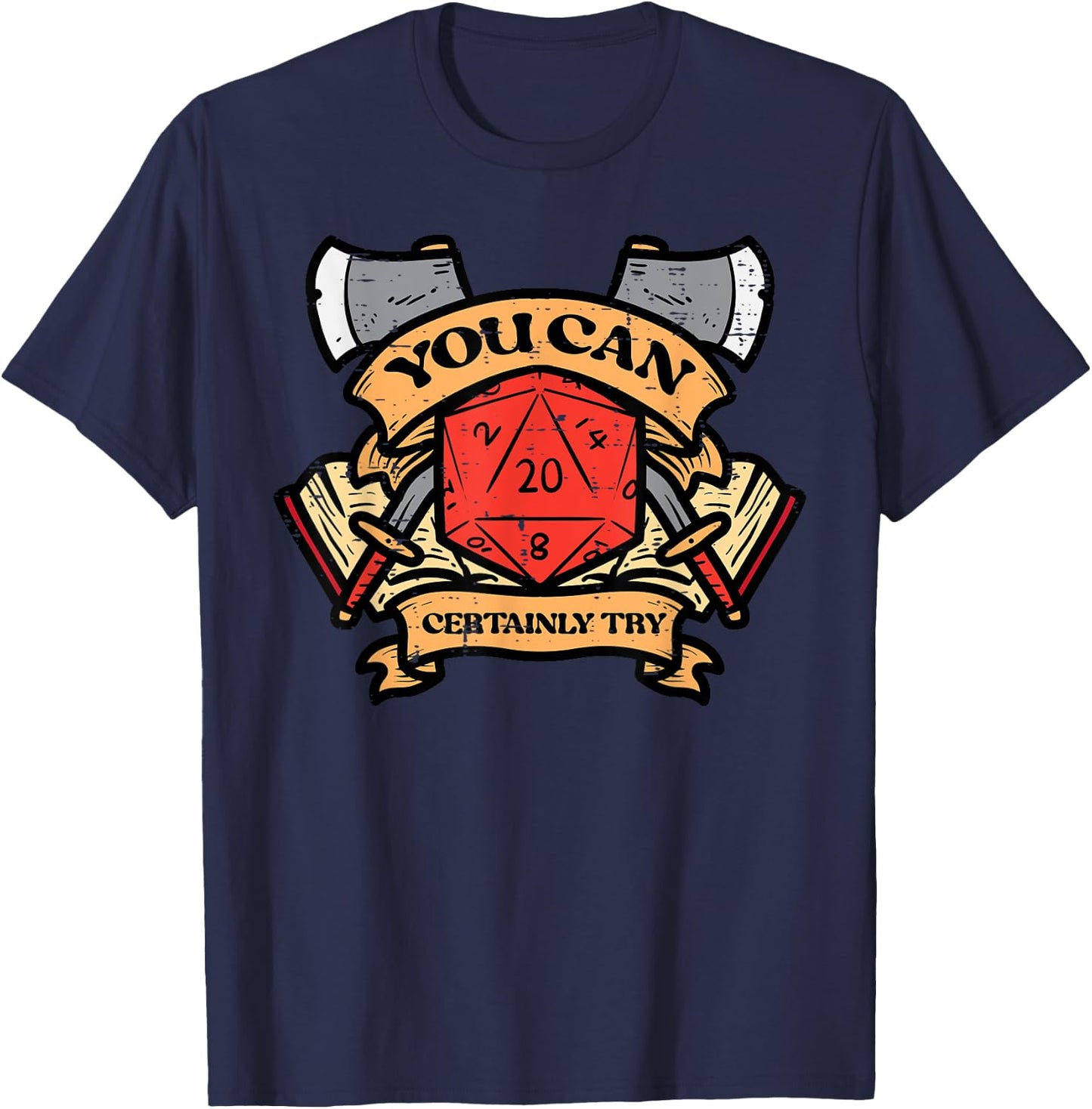 RPG You Can Certainly Try Funny Gamer Men Boys Kids T-Shirt - T-Shirt | Navy