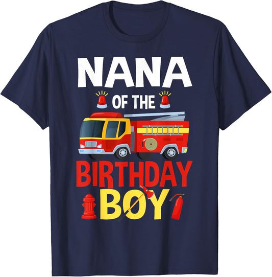 Nana of The Birthday Boy Firefighter Fire Truck Matching T-Shirt - T-Shirt | Navy