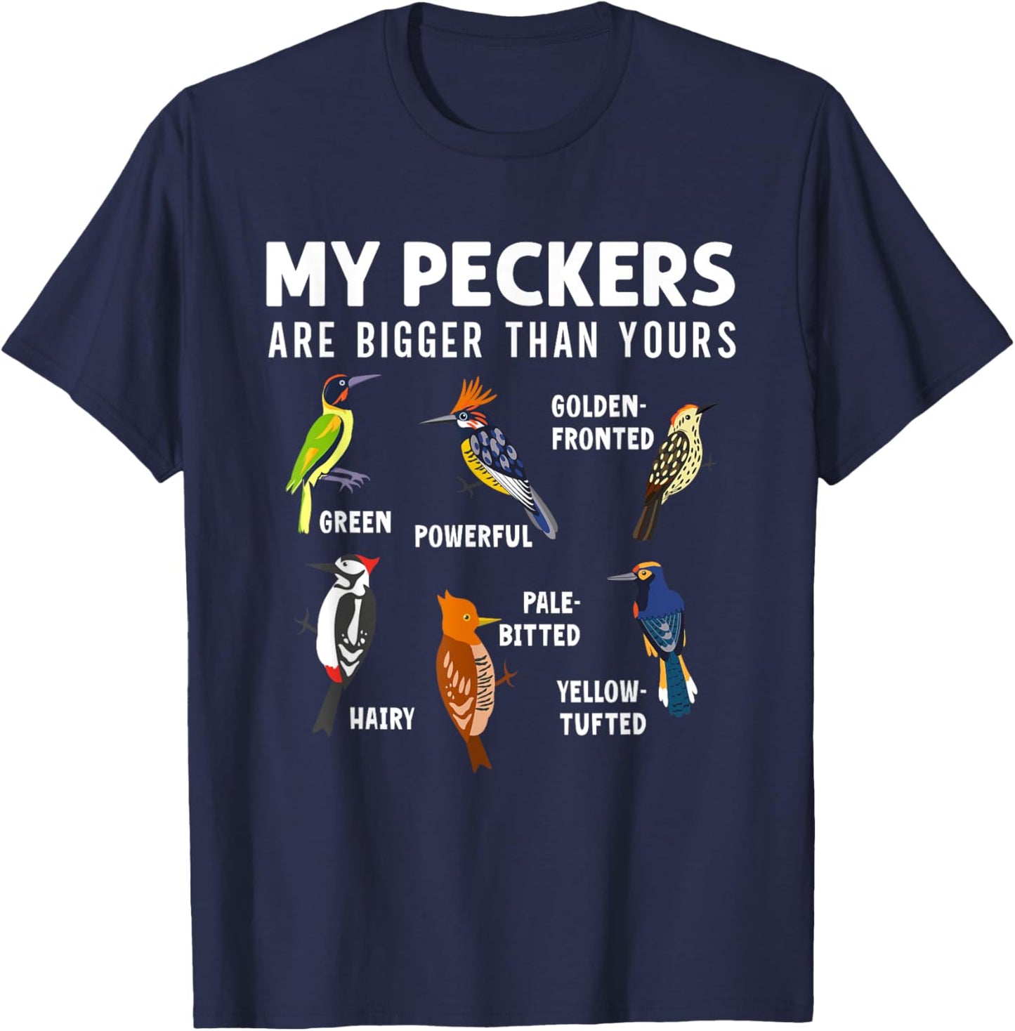 Funny Woodpeckers Bird Collection Birdwatchers Ornithologist T-Shirt - T-Shirt | Navy