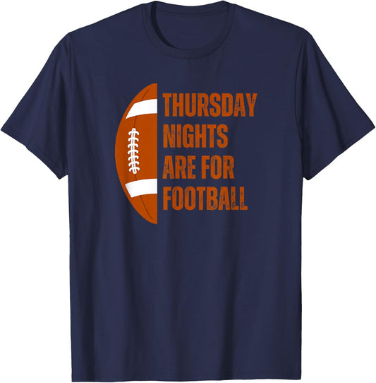 Funny Thursday Nights Are For Football T-Shirt - T-Shirt | Navy