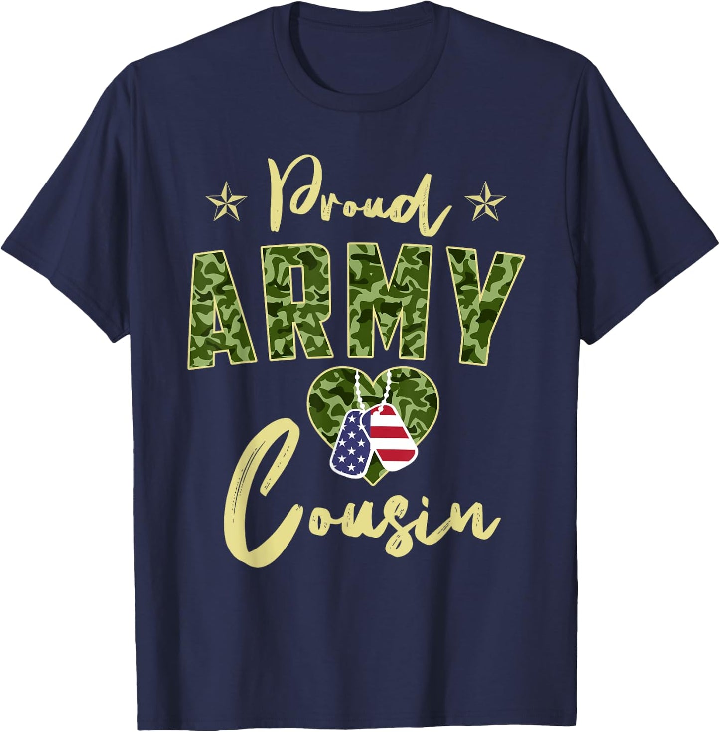 Proud Army Cousin Camou Dog Tag USA American Flag Family Women Kids Men T-Shirt - T-Shirt | Navy