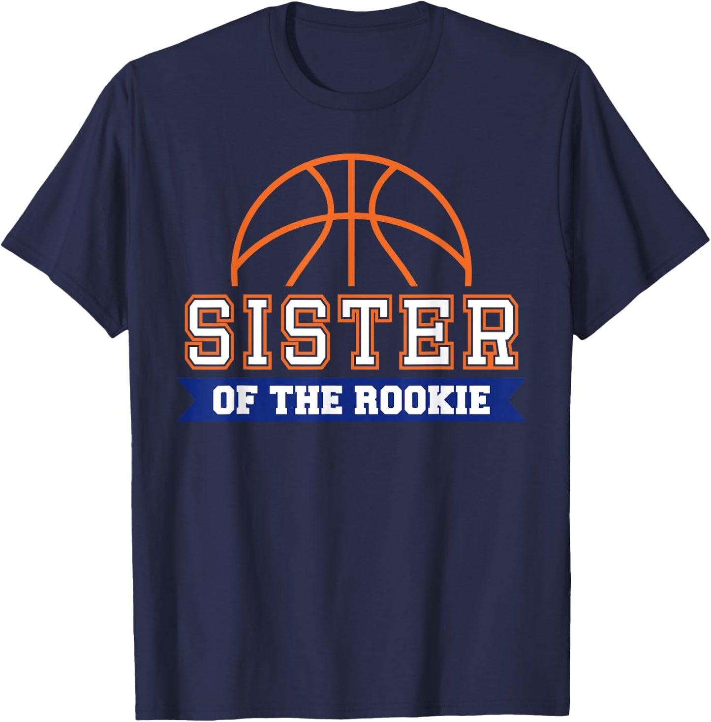 Sister of Rookie 1st Birthday Basketball Theme Matching T-Shirt - T-Shirt | Navy