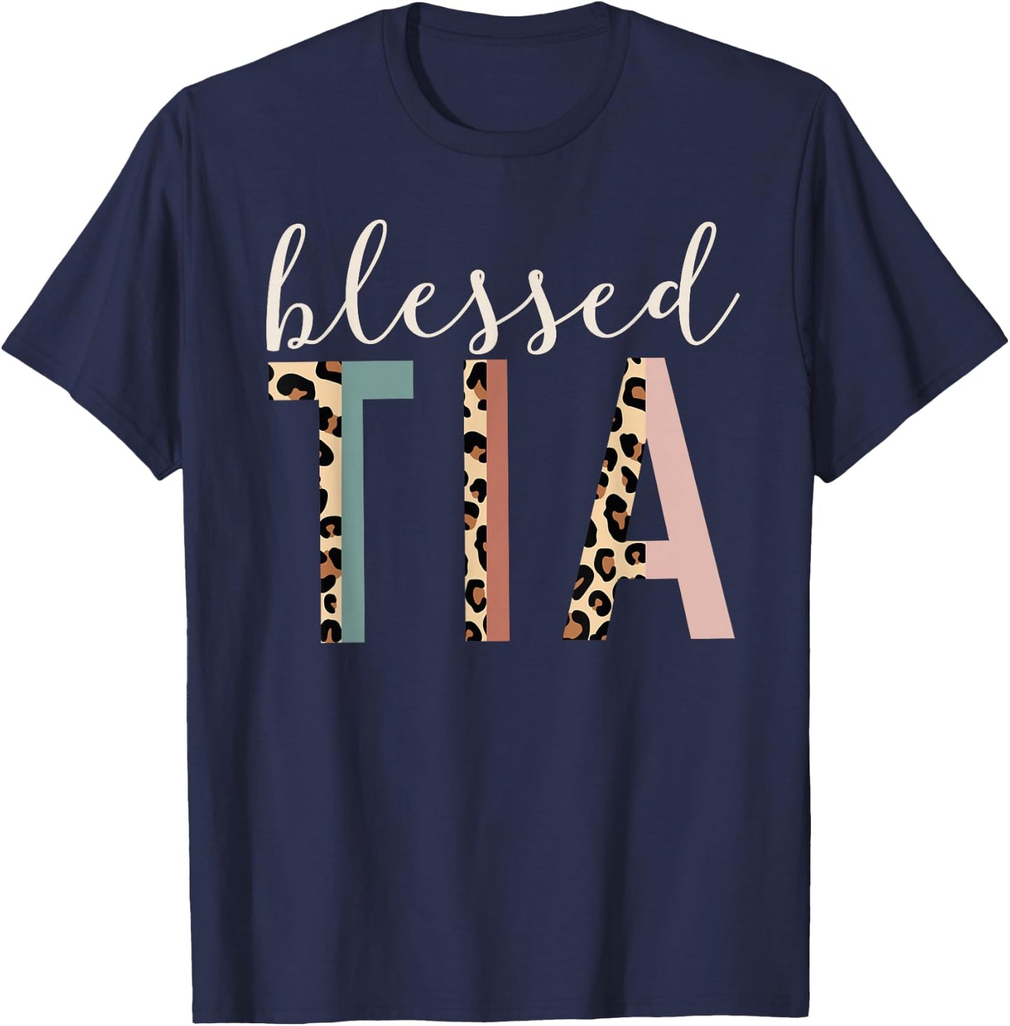 Blessed Tia Aunt Cute Leopard Print T-Shirt - T-Shirt | Navy