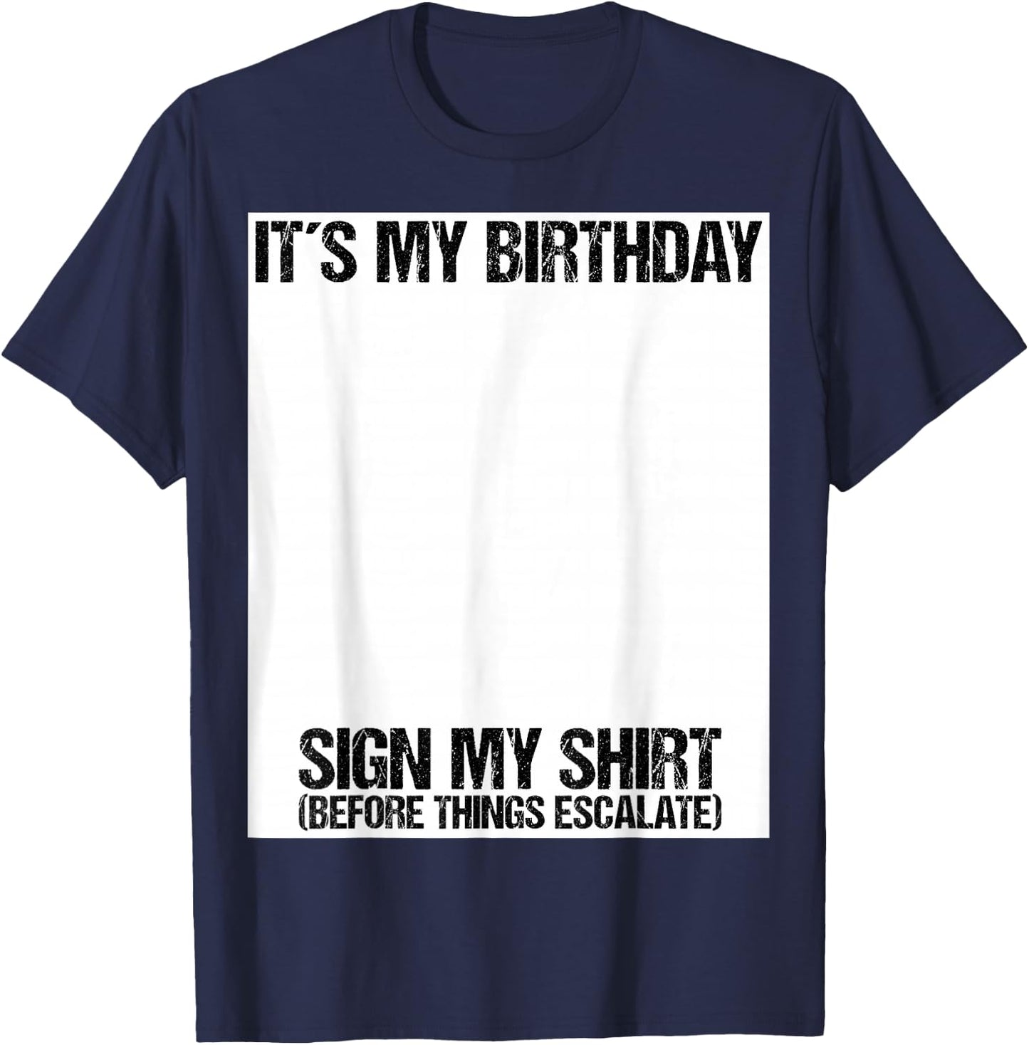 Sign my Birthday Gift Party Ice Breaker & T-Shirt - T-Shirt | Navy