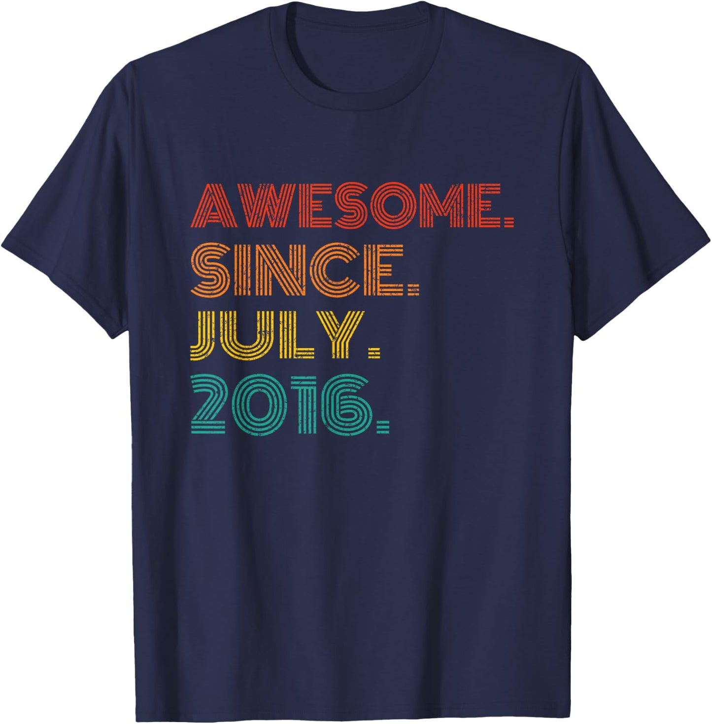 Awesome Since July 2016 Birthday Men Women Gifts Vintage T-Shirt - T-Shirt | Navy