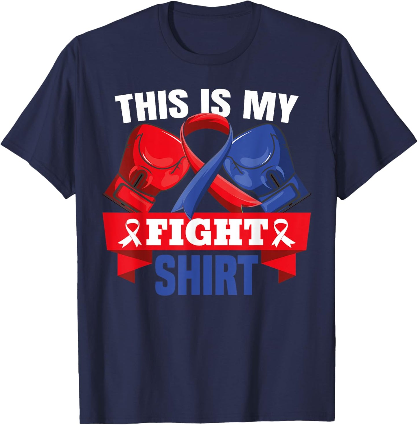 This Is My Fight Shirt CHD Heart Disease Fighter Support T-Shirt - T-Shirt | Navy