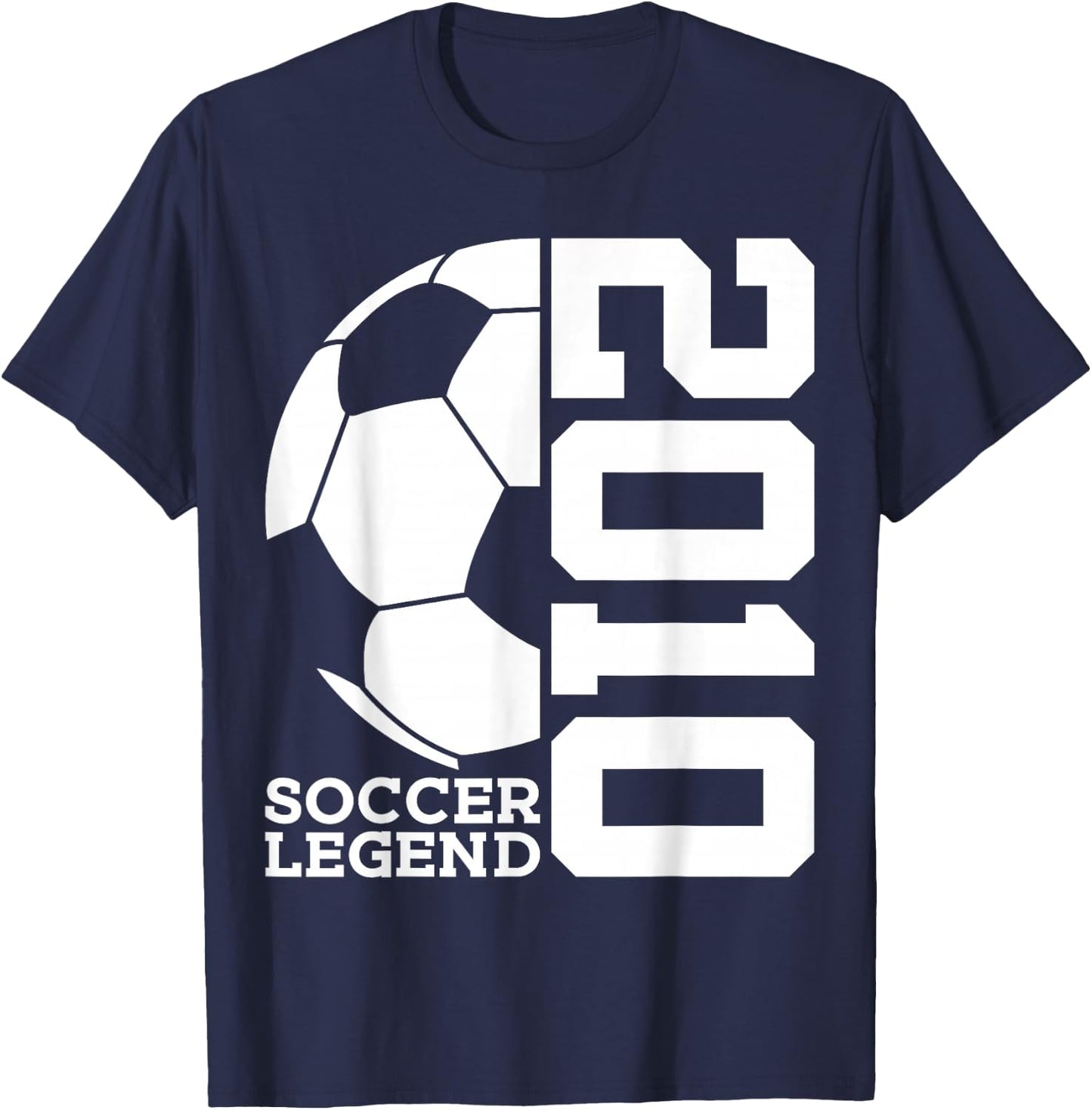 Soccer Legend 2010 16th Birthday Soccer T-Shirt - T-Shirt | Navy
