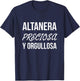 Altanera Preciosa Y Orgullosa Black Women's Classic Fit T-Shirt - T-Shirt | Navy