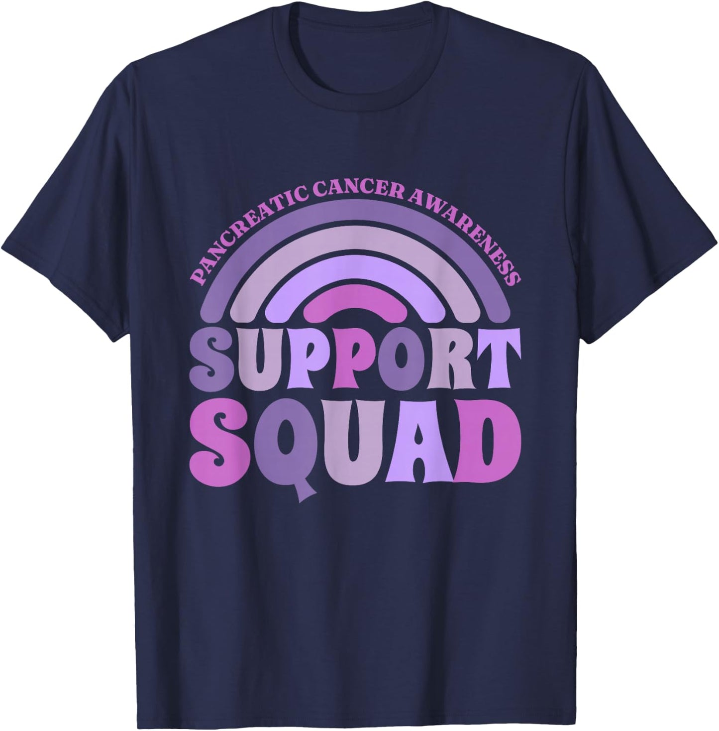 Support Squad Pancreatic Cancer Awareness, Pancreatic Cancer T-Shirt - T-Shirt | Navy