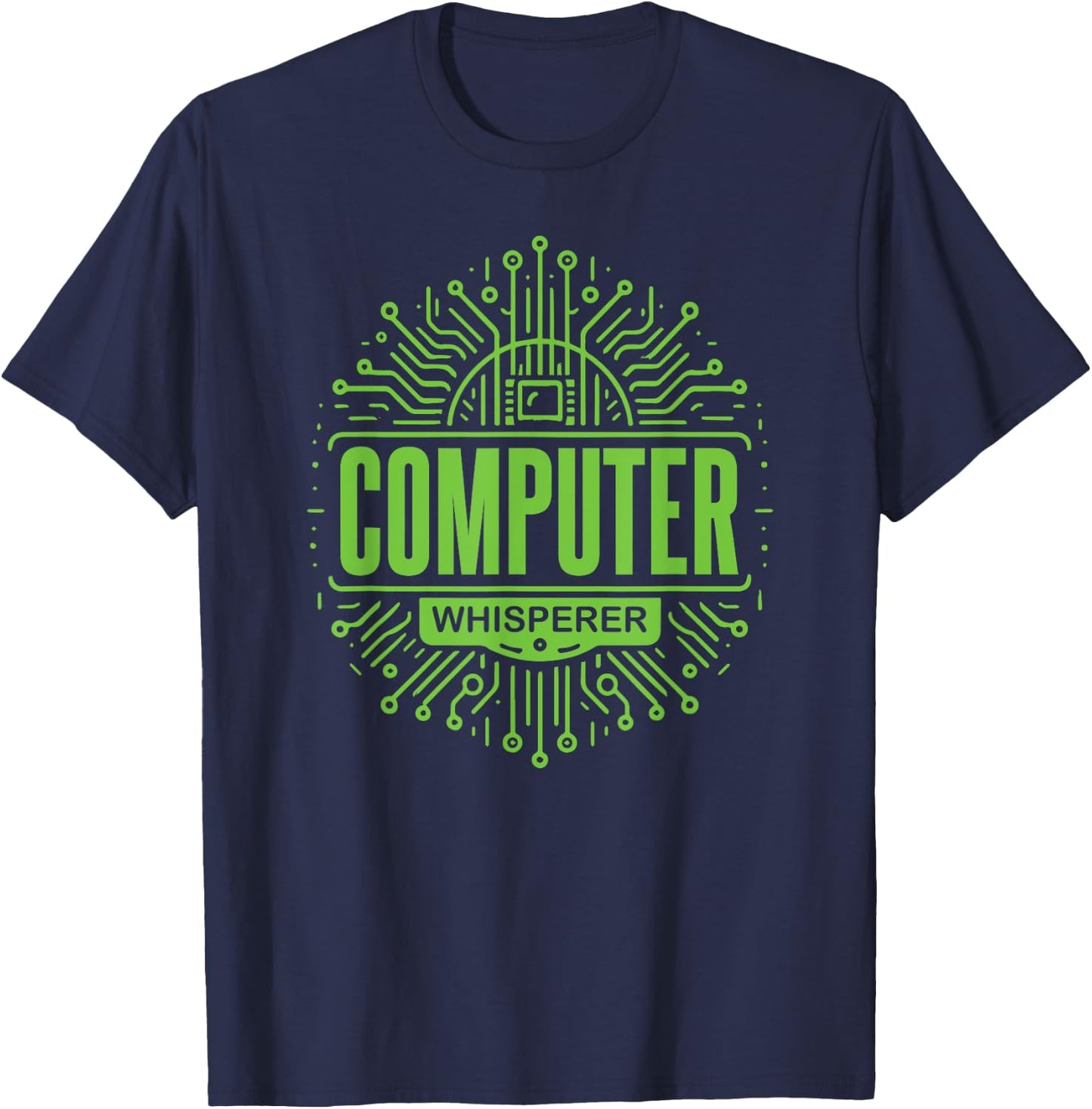 Computer Whisperer Tech Support IT Funny Computer Engineer T-Shirt - T-Shirt | Navy