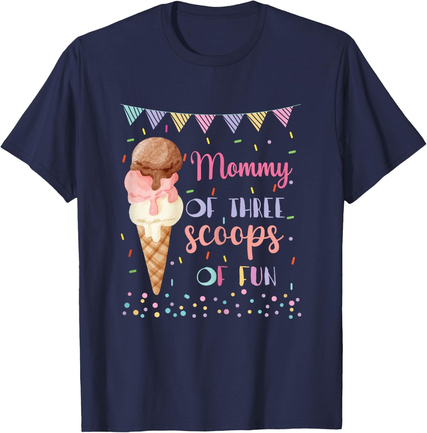 Mommy Mom Ice Cream Third Birthday Three Scoops Of Fun T-Shirt - T-Shirt | Navy