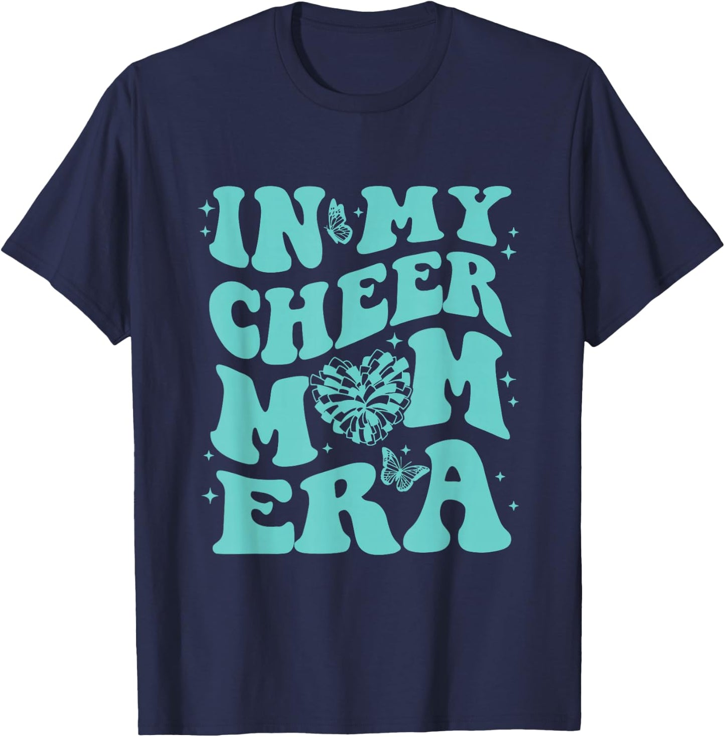 in My Cheer Mom Era T-Shirt - T-Shirt | Navy