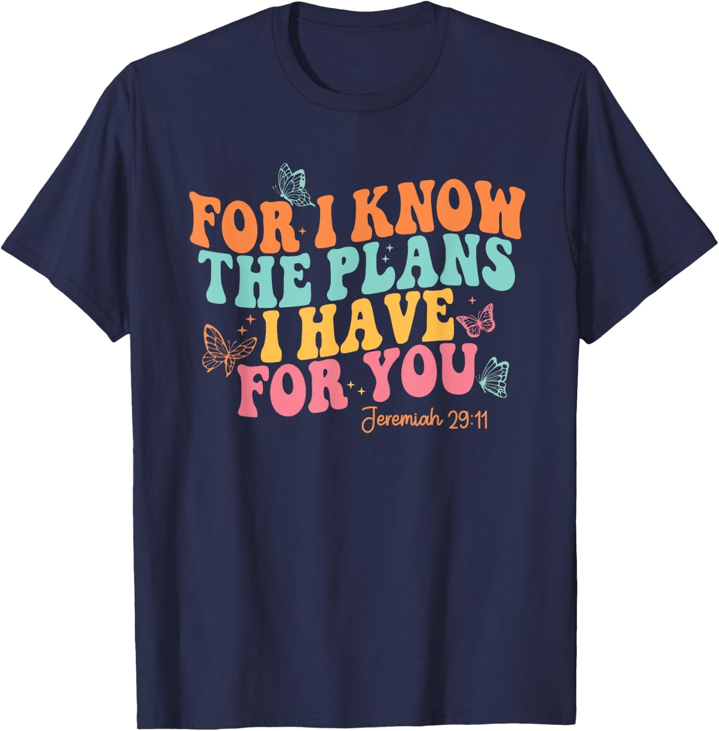 Jeremiah 29:11 Cute Preppy Aesthetic Christian T-Shirt - T-Shirt | Navy