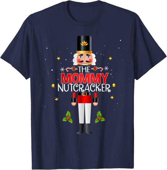 The Mommy Nutcracker Group Matching Family Christmas Funny T-Shirt - T-Shirt | Navy