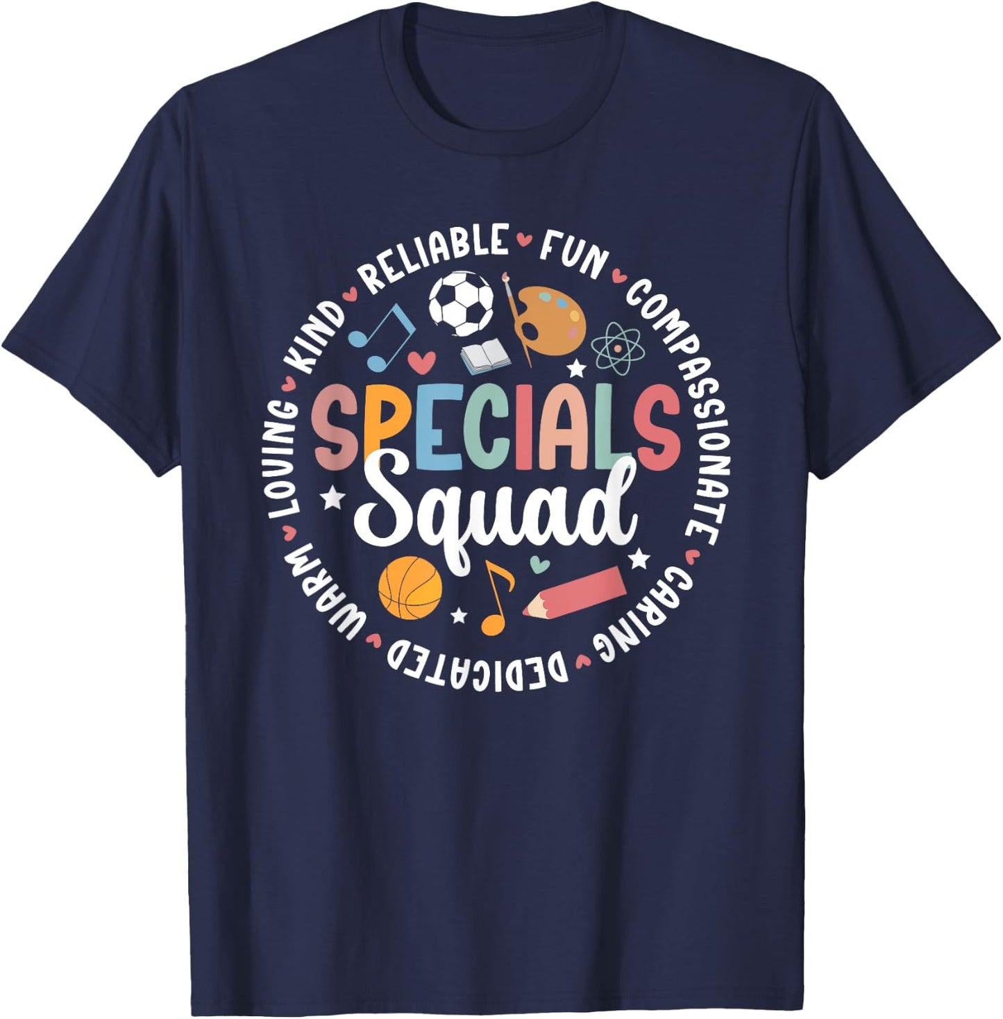 Specials Squad Appreciation Specials Team Specials Teacher T-Shirt - T-Shirt | Navy