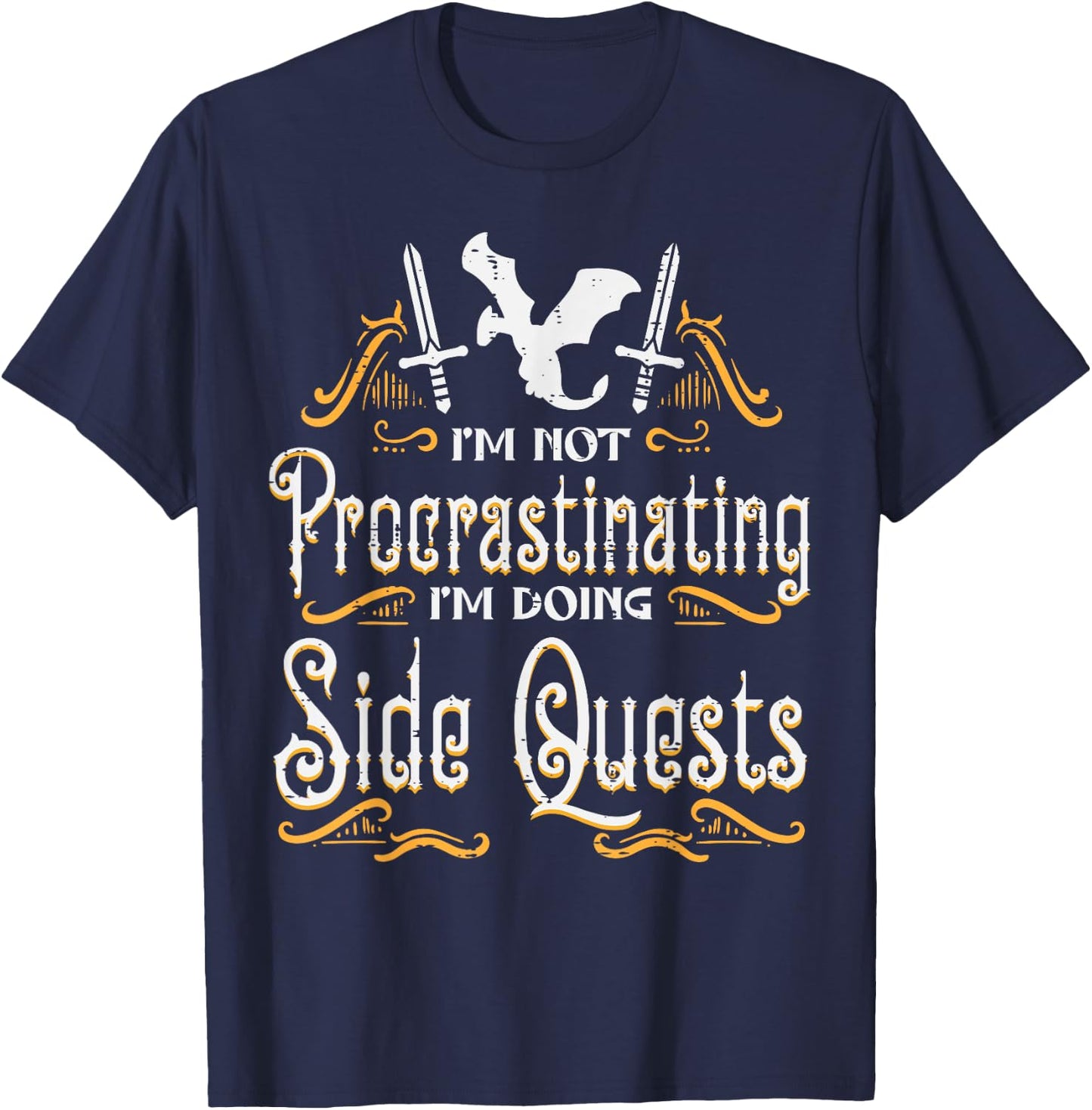 RPG Gamer Not Procrastinating Side Quest Funny Men Boys Kids T-Shirt - T-Shirt | Navy