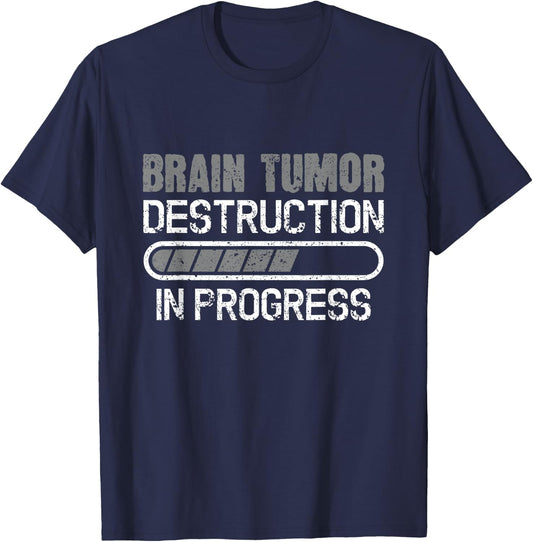 Brain Tumor Destruction In Progress Brain Cancer Awareness T-Shirt - T-Shirt | Navy
