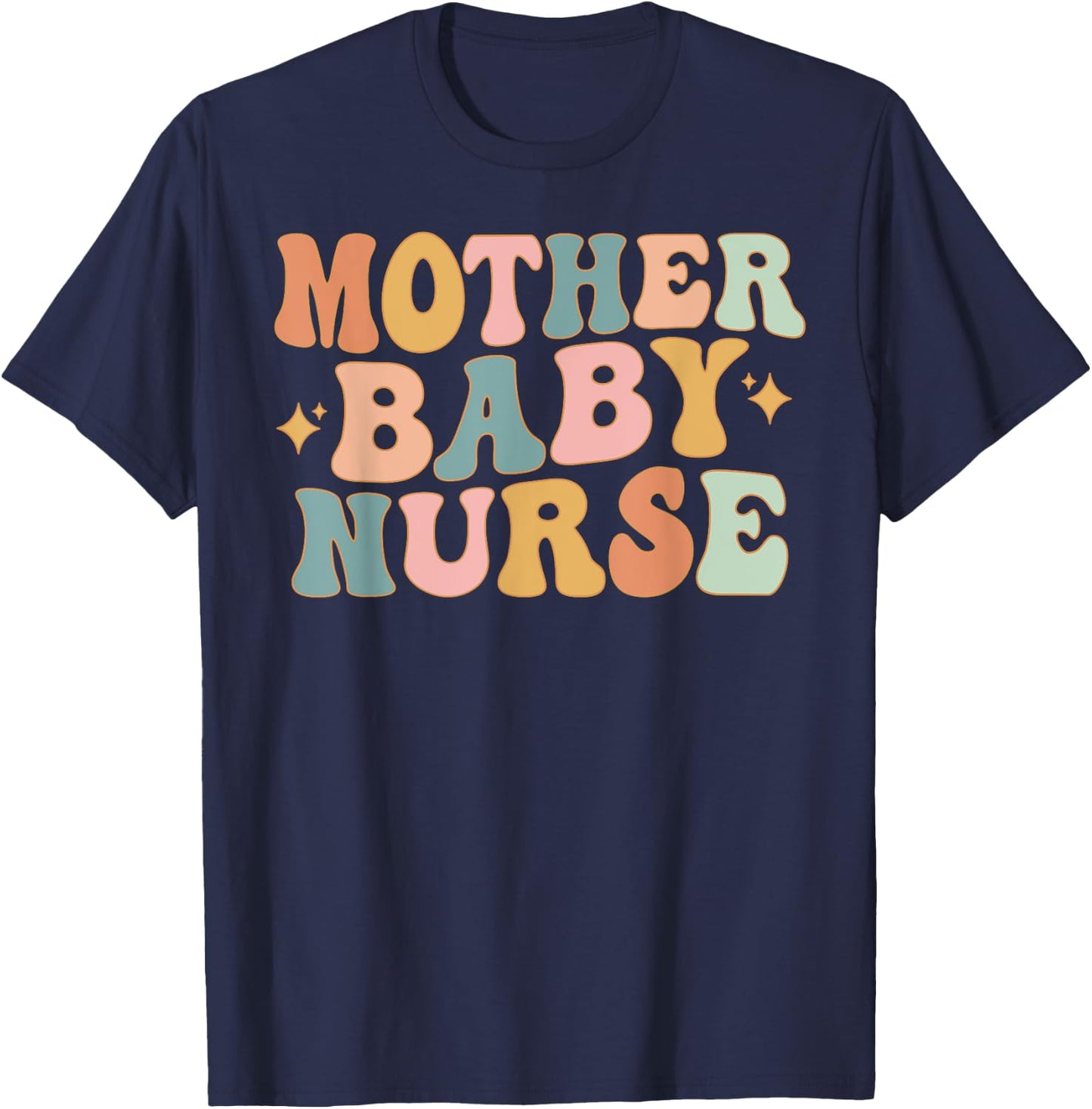 Retro Mother Baby Nurse, Postpartum Nurse, Mom Baby Nursing T-Shirt - T-Shirt | Navy