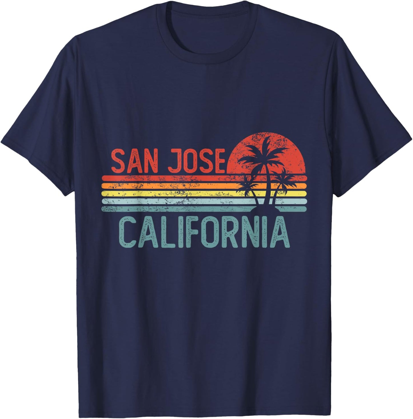 San Jose California Funny USA City Trip Home Roots T-Shirt - T-Shirt | Navy