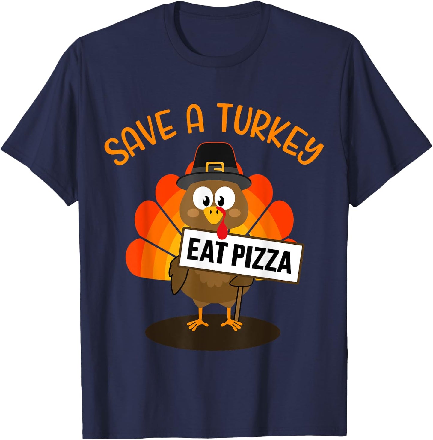 Vegan or vegetarian thanksgiving save a turkey eat pizza T-Shirt - T-Shirt | Navy