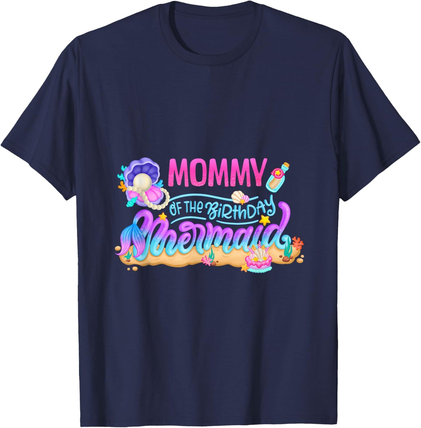 Mommy Of The Birthday Mermaid Party Matching Family Women T-Shirt - T-Shirt | Navy