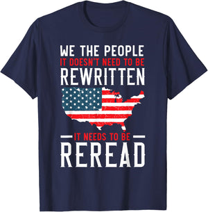 It Doesn't Need To Be Rewritten Needs To Be Reread USA Flag T-Shirt - T-Shirt | Navy