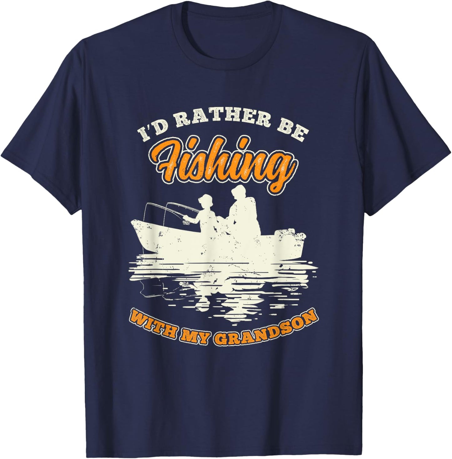 Id Rather Be Fishing With My Grandson Grandpa Fathers Day T-Shirt - T-Shirt | Navy