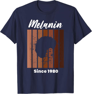 Melanin Since 1980 Black Women Born In 1980 Birthday T-Shirt - T-Shirt | Navy