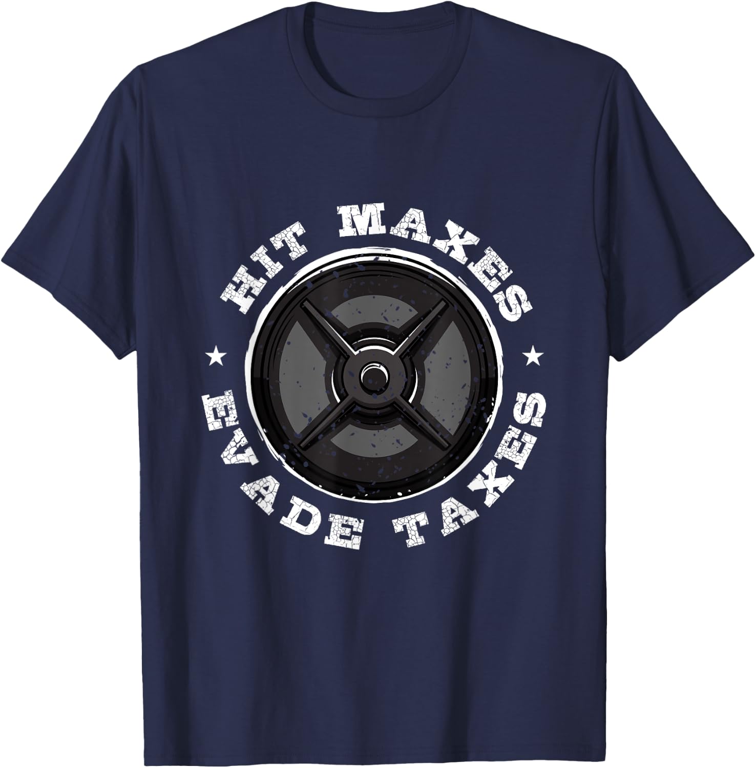 Hit Maxes Evade Taxes T-Shirt - T-Shirt | Navy