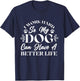 I Work Hard So My Dog Can Have a Better Life T-Shirt - T-Shirt | Navy