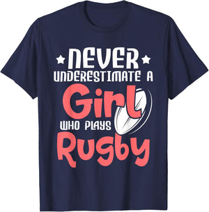 Never Underestimate A Girl Who Plays Rugby - Sports Lover T-Shirt - T-Shirt | Navy