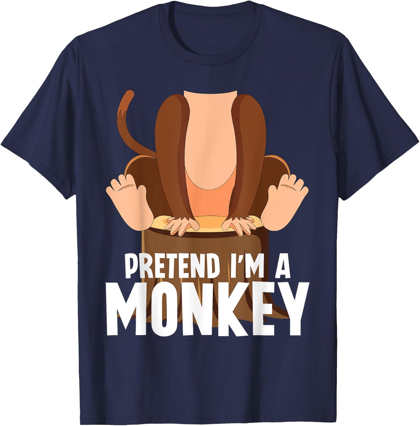 Pretend I'm A Monkey Funny Halloween Lazy Costume Monkey T-Shirt - T-Shirt | Navy