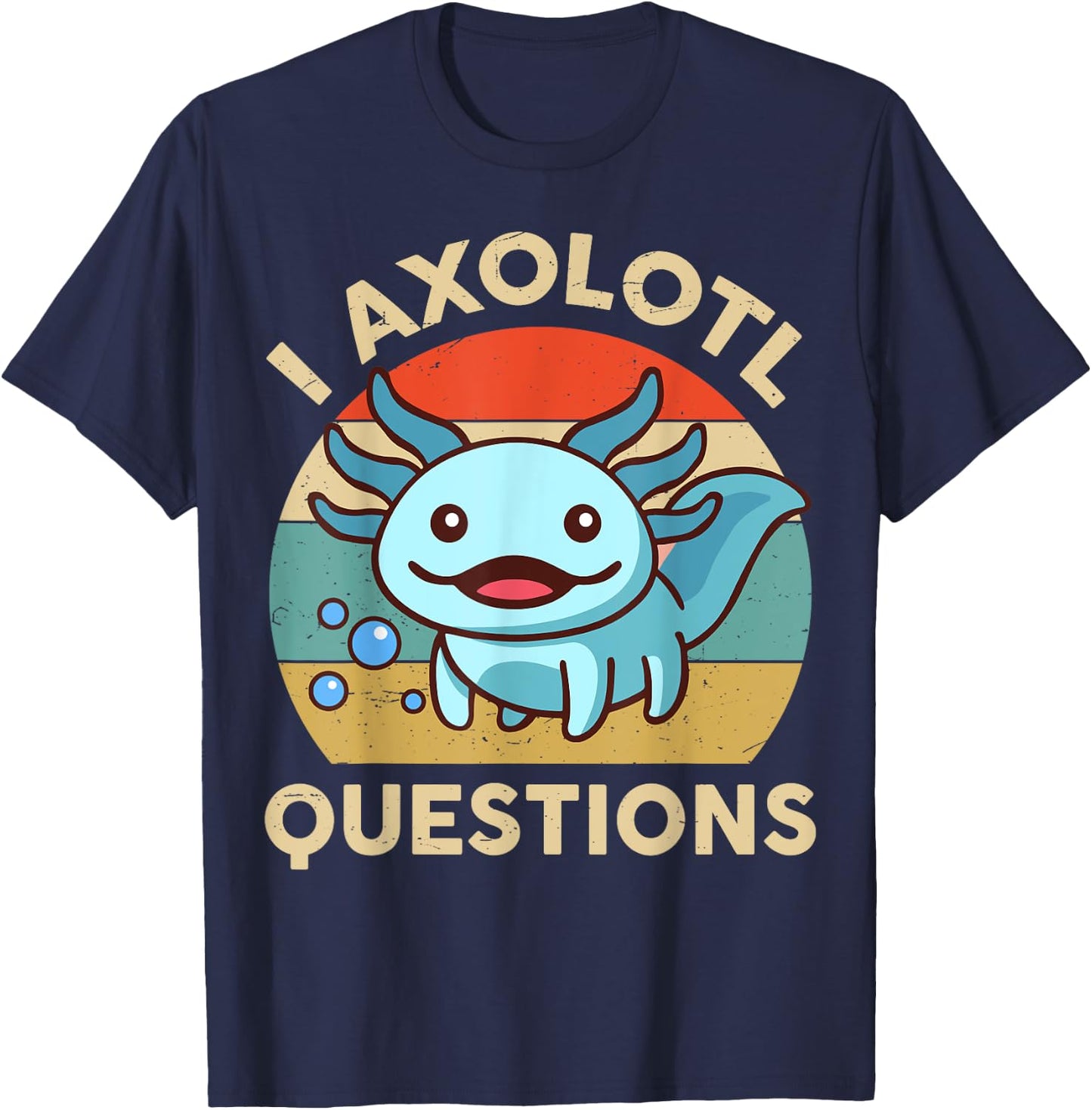 Funny I Axolotl Question Kids T-Shirt - T-Shirt | Navy
