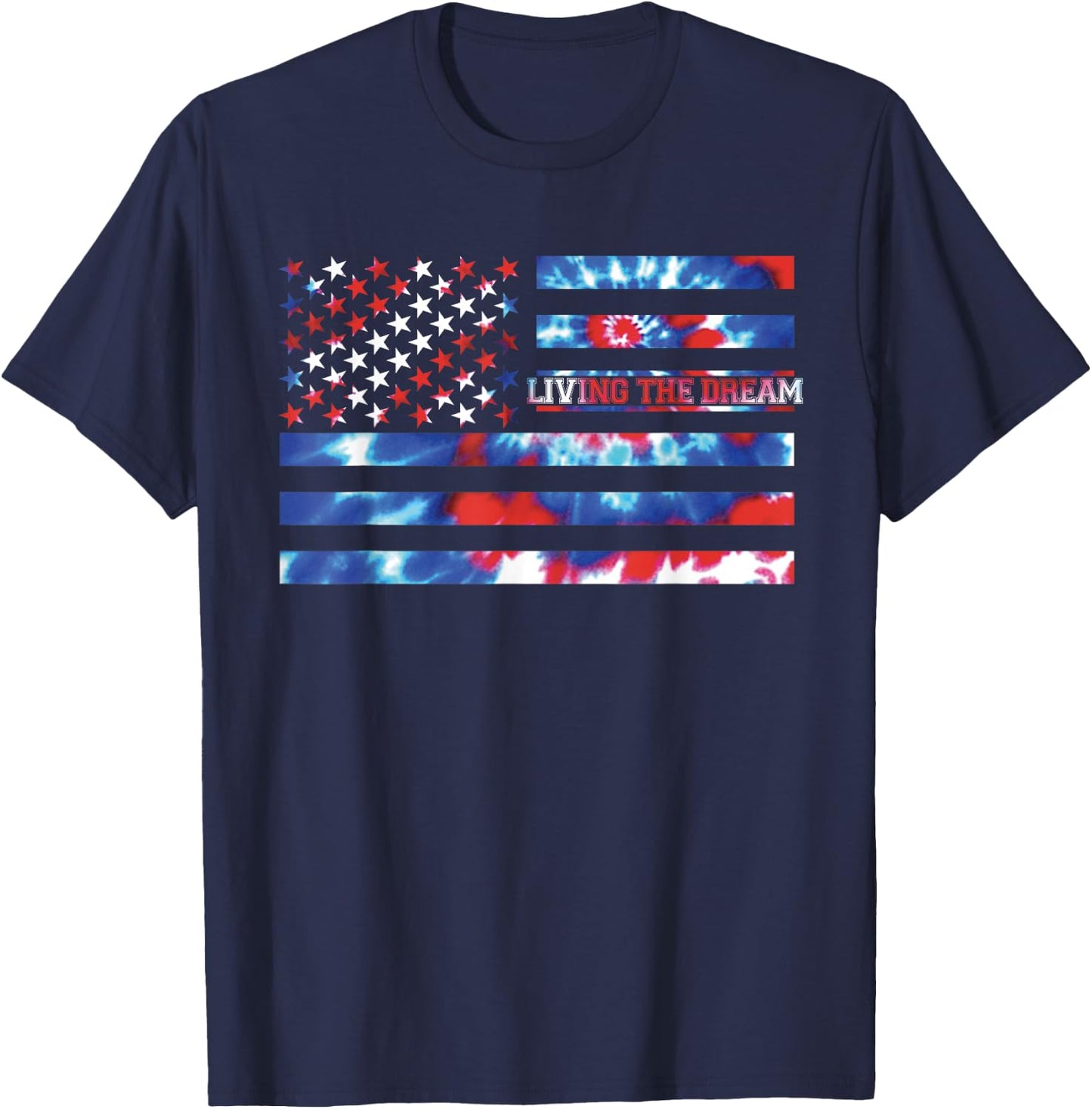 Living the Dream Tie Dye Red White Blue Patriotic American Women Kids Men T-Shirt - T-Shirt | Navy