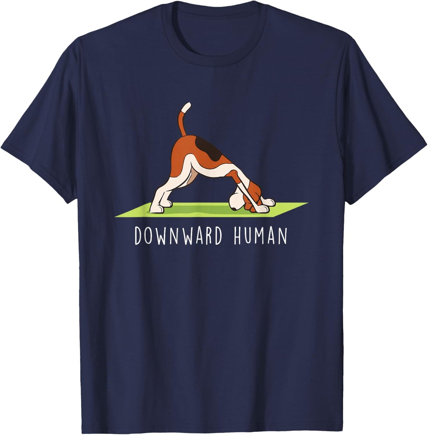 Yoga Funny Downward Human Dog T-Shirt - T-Shirt | Navy