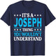 Joseph Thing Personal Name Funny Joseph T-Shirt - T-Shirt | Navy
