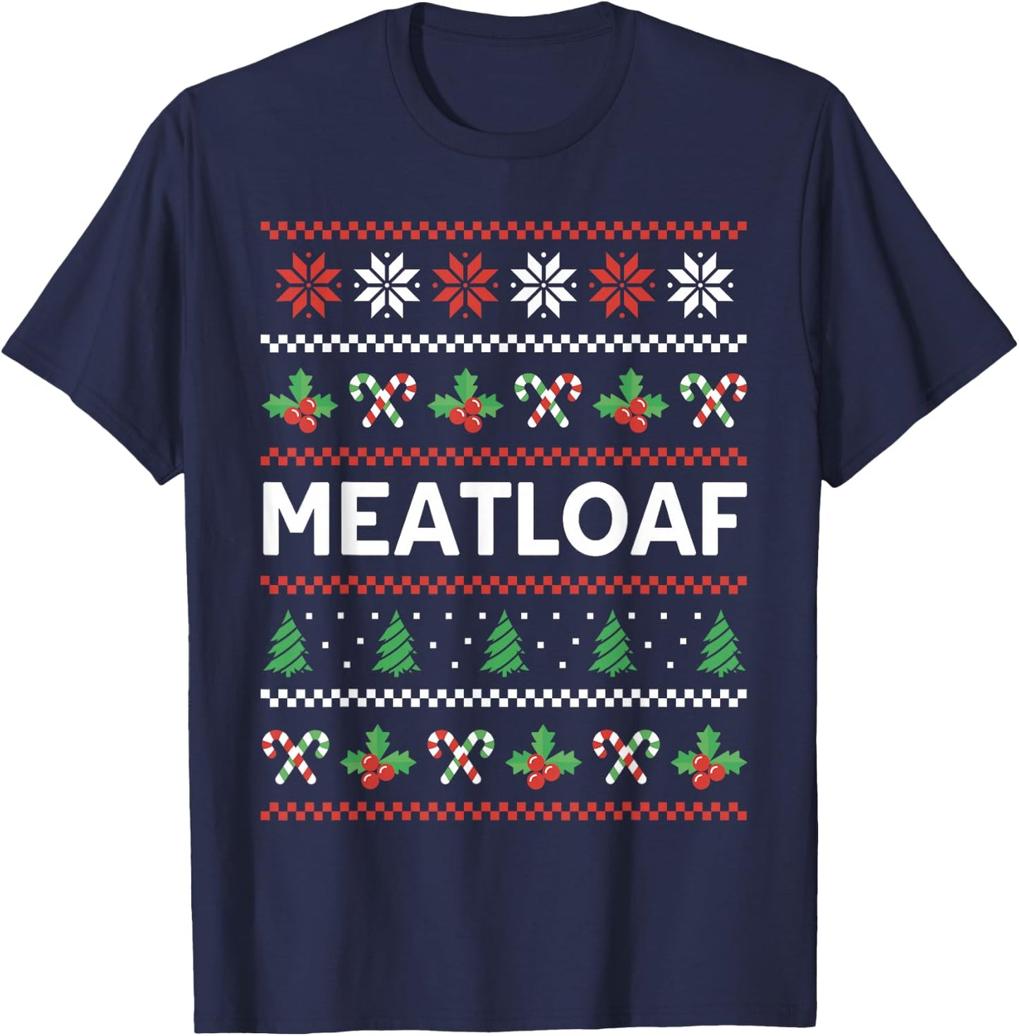 Funny Meatloaf Ugly Christmas Costume Bavaria Meat Dinner T-Shirt - T-Shirt | Navy
