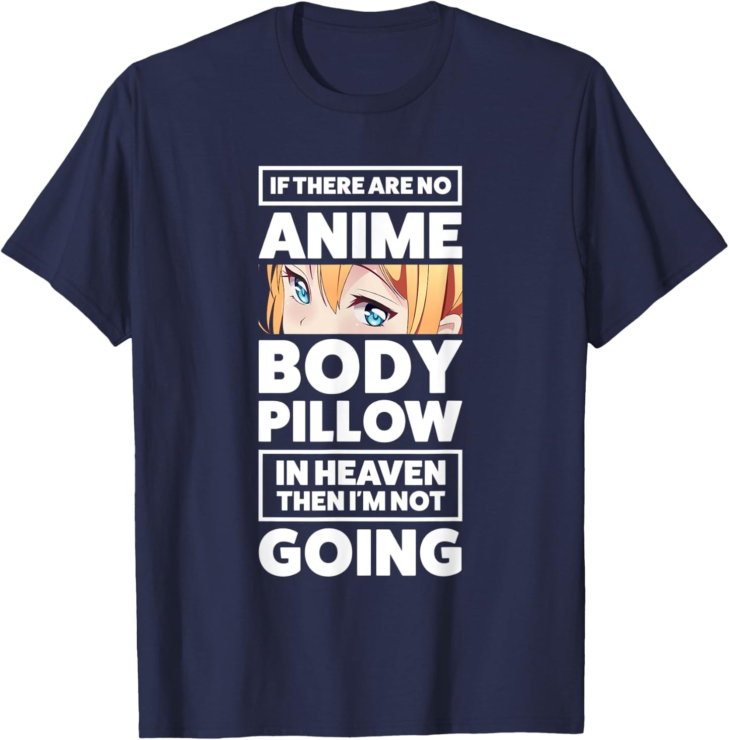 Anime Body Pillow Anime T-Shirt - T-Shirt | Navy