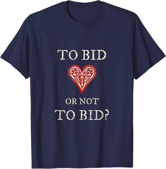 Contract Bridge Bidding Duplicate Card Game to Bid Player T-Shirt - T-Shirt | Navy