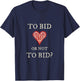 Contract Bridge Bidding Duplicate Card Game to Bid Player T-Shirt - T-Shirt | Navy