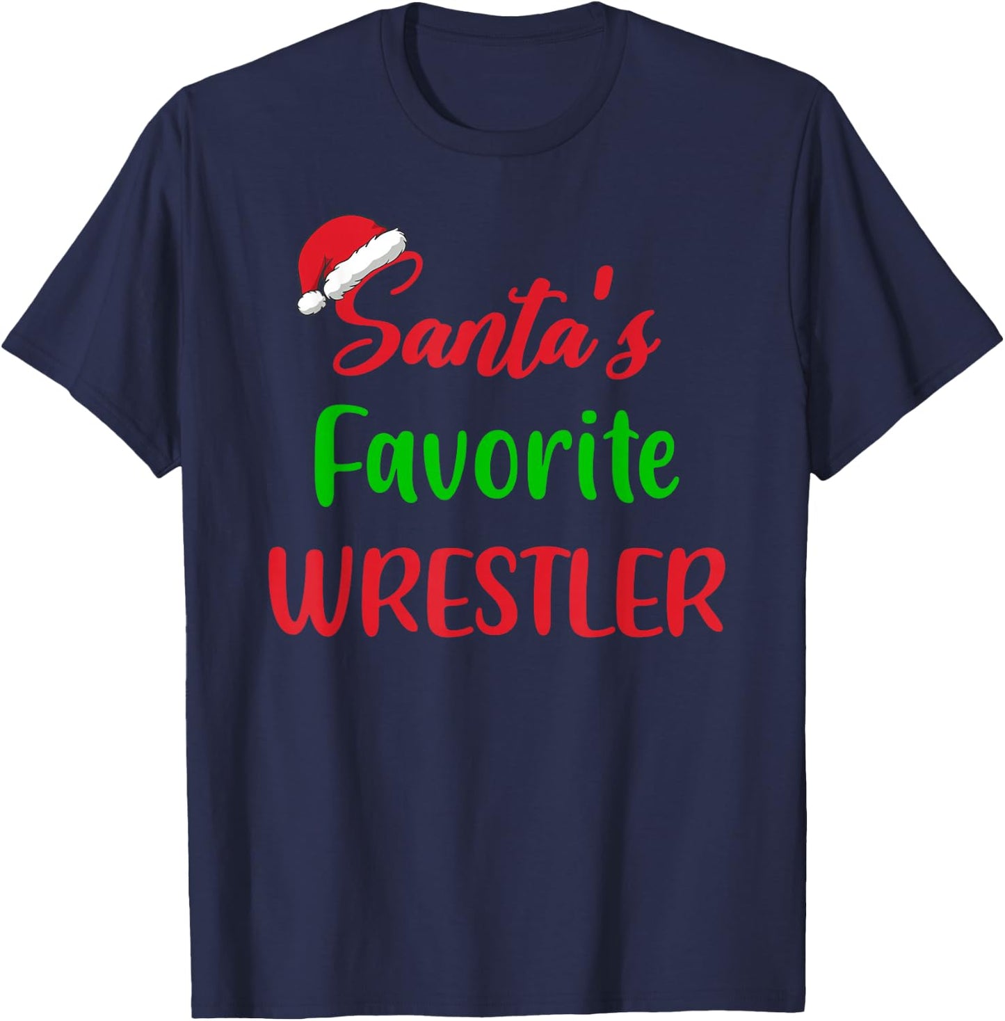 Santas Favorite Wrestler Funny Gift Wrestling Christmas T-Shirt - T-Shirt | Navy