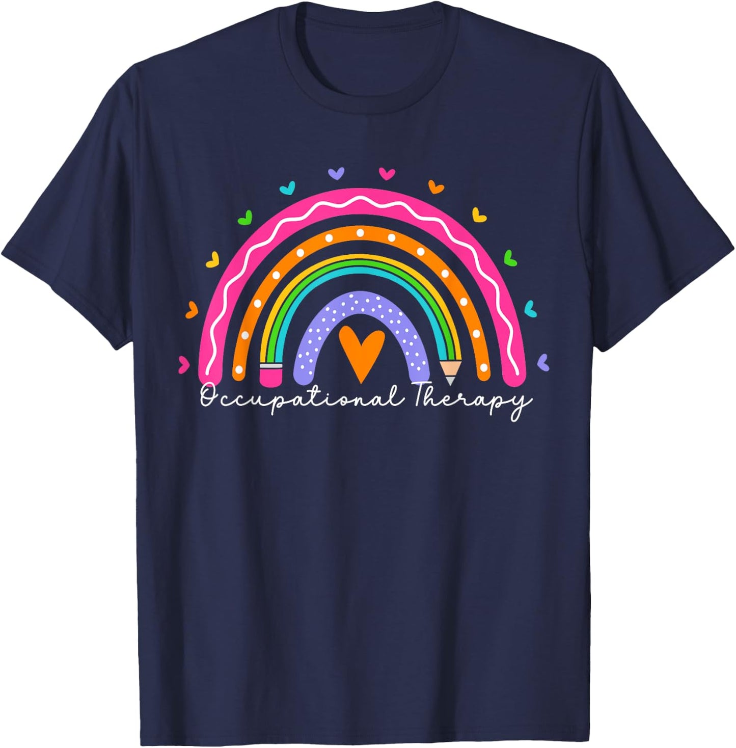 Occupational Therapy Month OT Therapist Rainbow T-Shirt - T-Shirt | Navy